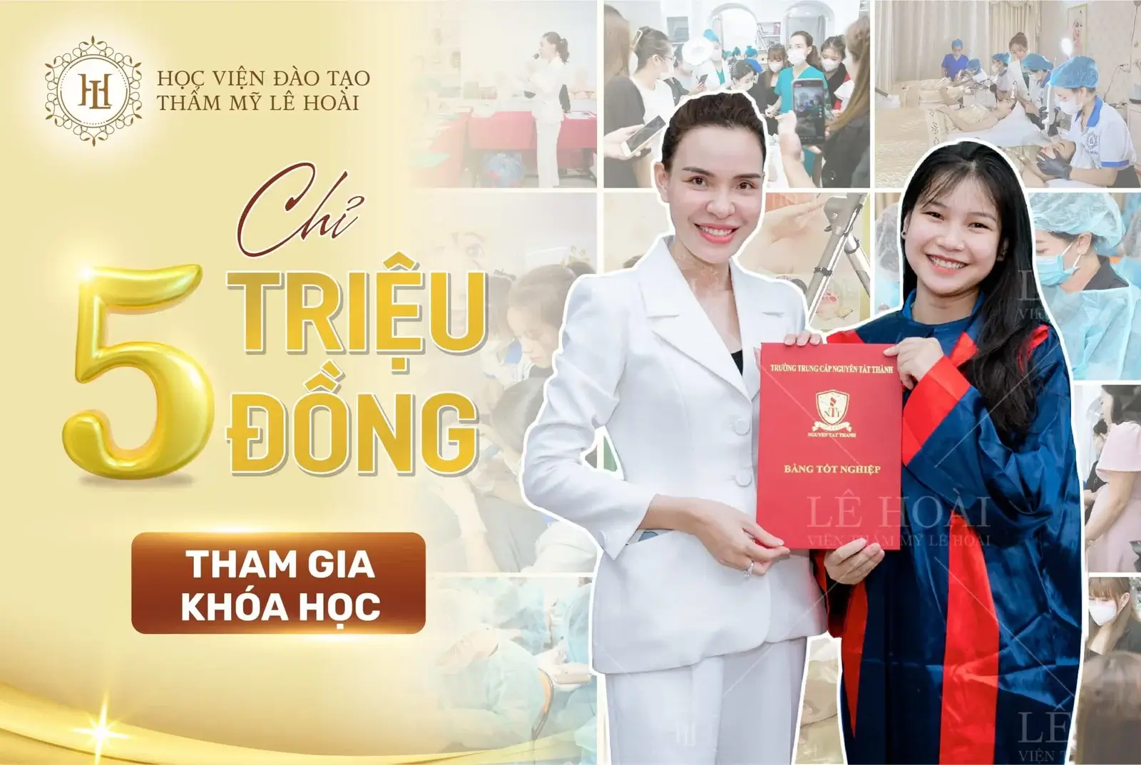 Khóa học thẩm mỹ Lê Hoài chi phí 5 triệu đồng, hình ảnh tốt nghiệp học viên, tham gia khóa học ngay!