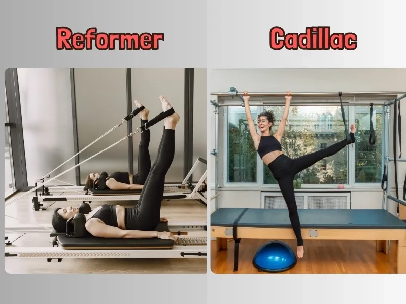 Sự khác biệt giữa Pilates Reformer và Cadillac